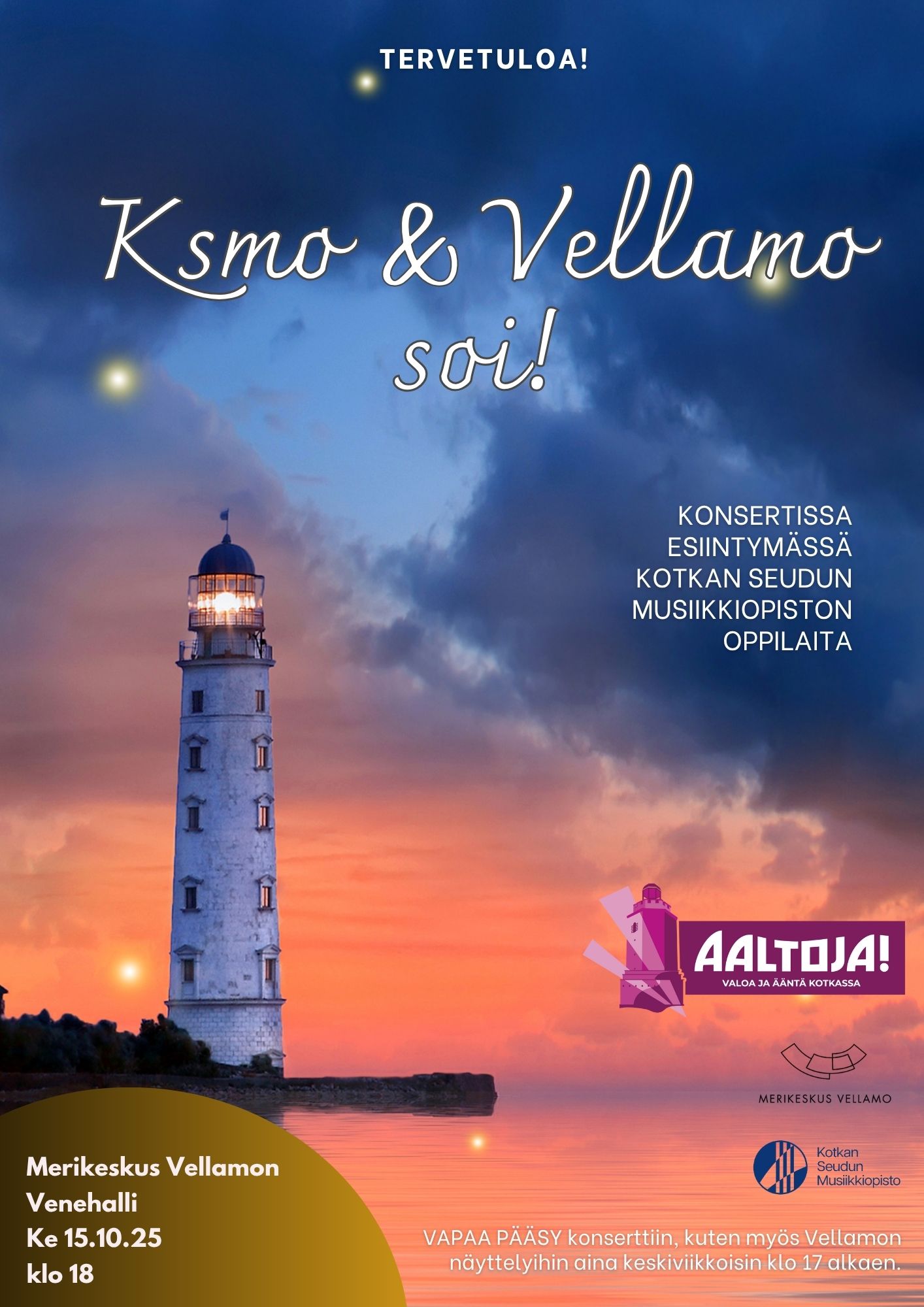 Ksmo & Vellamo soi!