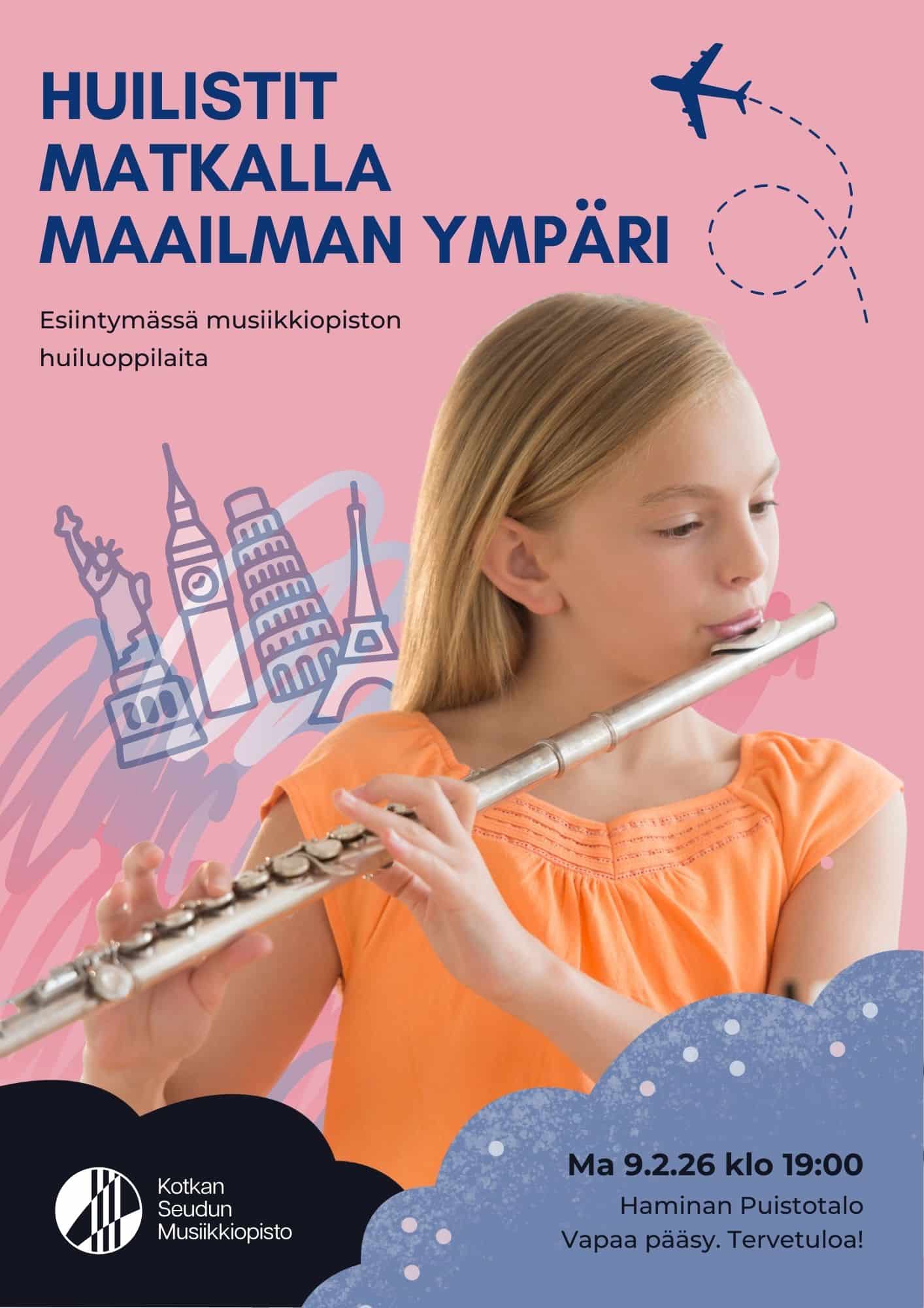 Huilistit matkalla maailman ympäri